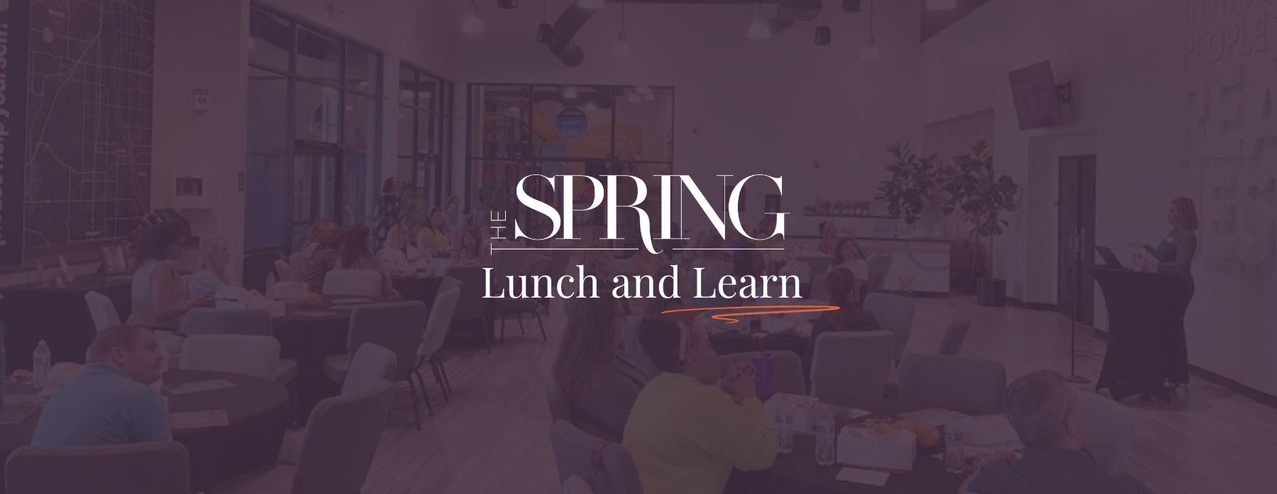 Lunch and Learn with The Spring